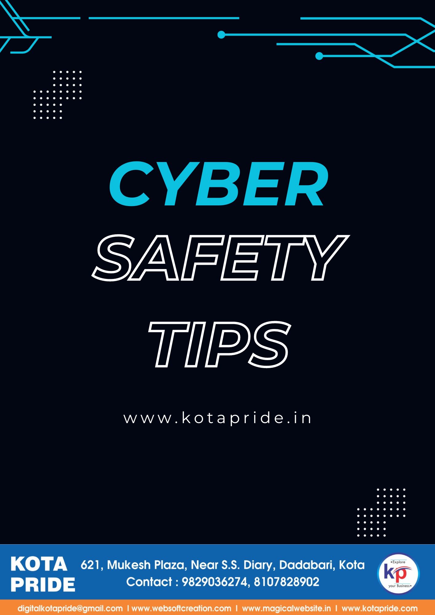 Cyber Safety Tips Provided By Digital Kotapride